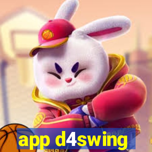 app d4swing